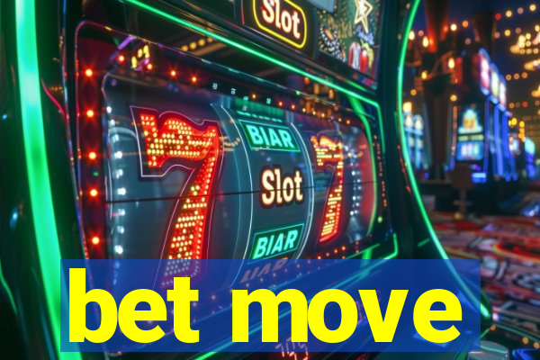 bet move